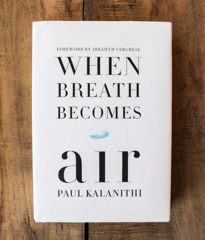 When Breath Becomes Air