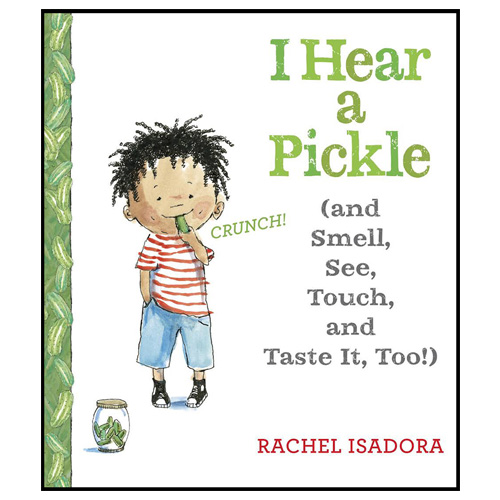 I Hear a Pickle