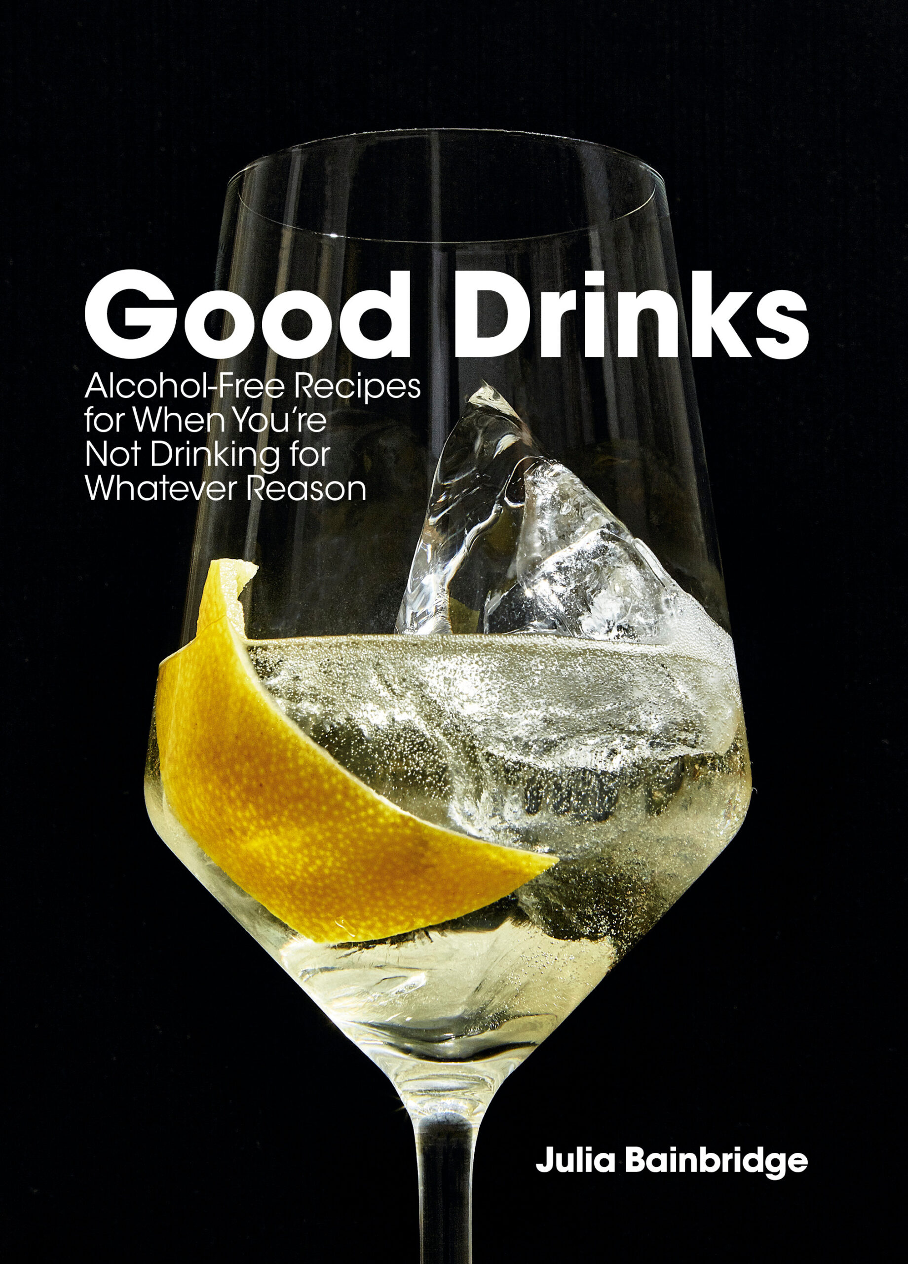 good drinks by Julia Bainbridge